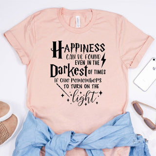 Happiness Can Be Found In The  Darkest of Times Inspired Quote T-shirt - Thomas Family Essentials LLC